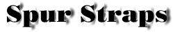 Spur Straps